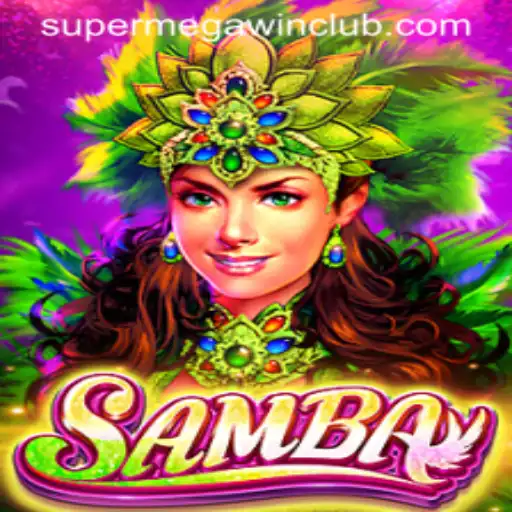 Discover the Thrills of 'Samba': Your Guide to Winning Big with SUPERMEGAWIN