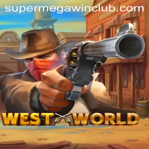 Experience the Thrill of WestWorld: The Ultimate SUPERMEGAWIN Adventure